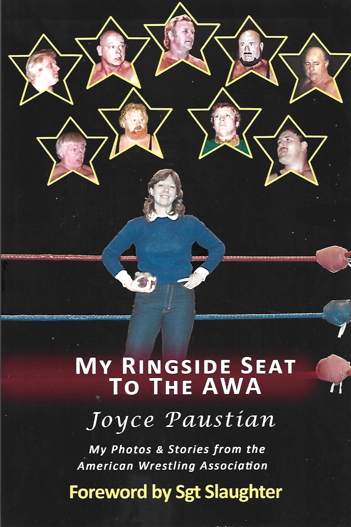Book Review:My Ringside Seat To The AWA by Joyce Paustian