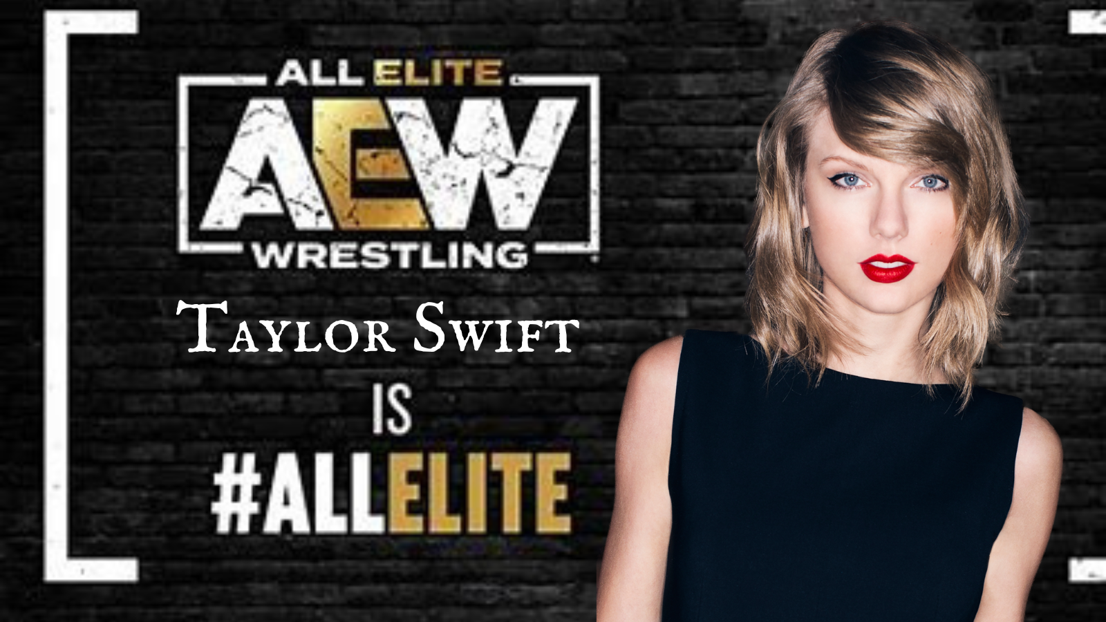 Forget CM Punk … AEW & Taylor Swift?