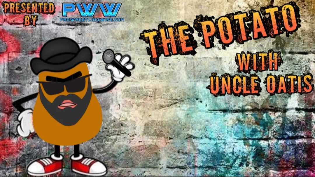 The Potato w/Uncle Oatis : PaidNFull